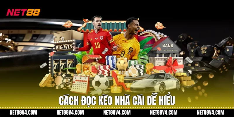 Kèo Nhà Cái NET88 Với Cách Hiểu Rõ Ràng Và Dễ Theo Dõi Cách đọc Kèo nhà cái dễ hiểu