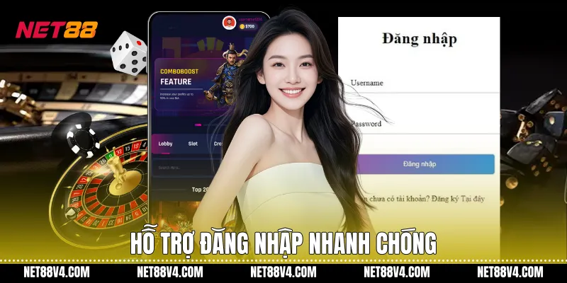 Hỗ trợ đăng nhập nhanh chóng