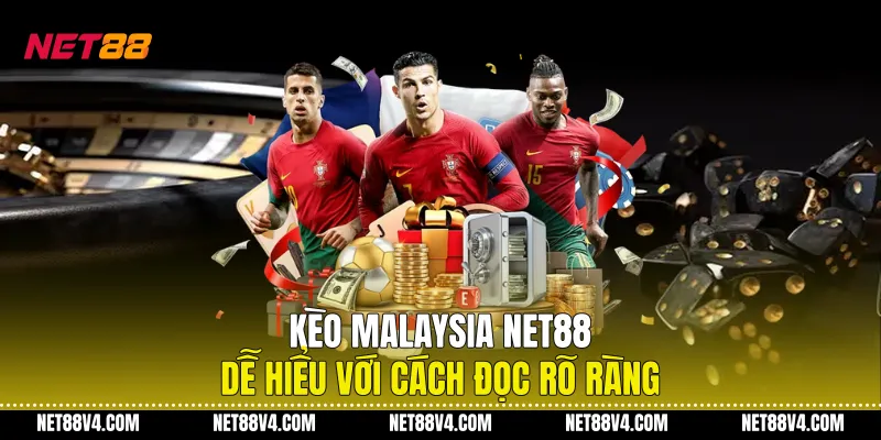 Kèo Malaysia Net88 Dễ Hiểu Với Cách Đọc Rõ Ràng Kèo Malaysia Net88 Dễ Hiểu Với Cách Đọc Rõ Ràng